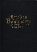 Life of Napoleon Bonaparte, Volume I.