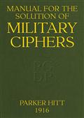 Manual for the Solution of Military Ciphers