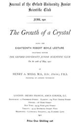 The Growth of a Crystal / Being the eighteenth Robert Boyle lecture