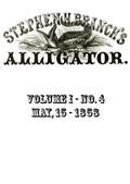 Stephen H. Branch`s Alligator Vol. 1 no. 4