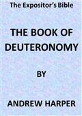 The Expositor`s Bible: The Book of Deuteronomy