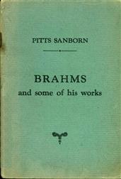 Brahms and some of his works