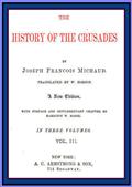 The History of the Crusades (vol. 3 of 3)