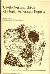 Cavity-Nesting Birds of North American Forests / Agriculture Handbook 511