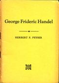 George Frideric Handel / For the Radio Members of the Philharmonic Symphony Society of New York