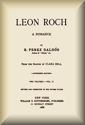 Leon Roch (vol. 2 of 2) / A Romance