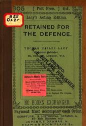 Retained for the Defence / A Farce, in One Act