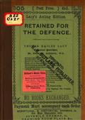 Retained for the Defence / A Farce, in One Act