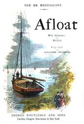 Afloat / (Sur l`eau)