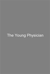 The Young Physician