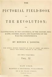 The Pictorial Field-Book of The Revolution, Vol. 2 (of 2) / or,Illustrations, by Pen And Pencil, of The History, / Biography, Scenery, Relics, and Traditions of the War for / Independence