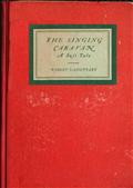 The Singing Caravan / A Sufi Tale