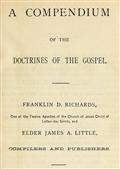 A Compendium of the Doctrines of the Gospel