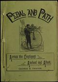 Pedal and Path / Across the Continent Aweel and Afoot