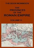 The Provinces of the Roman Empire, v. 2. / From Caesar to Diocletian