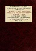 The Collected Works in Verse and Prose of William Butler Yeats, Vol. 1 (of 8) / Poems Lyrical and Narrative