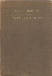 Faith and Duty: Sermons on Free Texts / with reference to the Church-Year