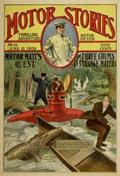 Motor Matt`s Quest / or Three Chums in Strange Waters