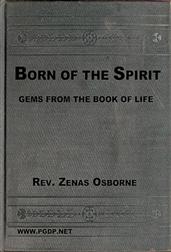 Born of the Spirit / or Gems from the Book of Life