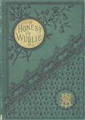 Honest Wullie / and Effie Patterson`s Story