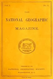 The National Geographic Magazine, Vol. I., No. 1, October, 1888
