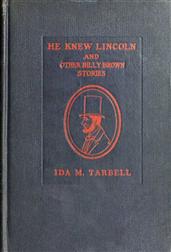 He Knew Lincoln / and Other Billy Brown Stories