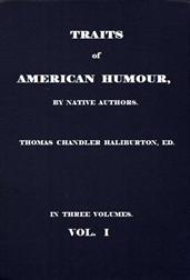 Traits of American Humour, Vol. I of III