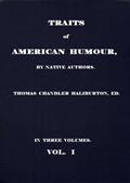 Traits of American Humour, Vol. I of III