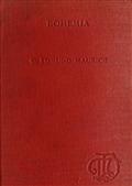 Bohemia / From the earliest times to the fall of national independence / in 1620; with a short summary of later events
