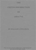 The Cretan Insurrection of 1866-7-8