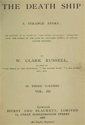 The Death Ship, Vol. III (of III) / A Strange Story