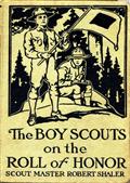 The Boy Scouts on the Roll of Honor