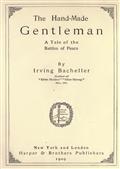 The Hand-Made Gentleman / A Tale of the Battles of Peace
