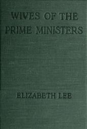Wives of the Prime Ministers 1844-1906