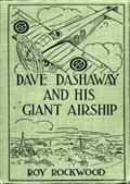 Dave Dashaway and His Giant Airship / or, A Marvellous Trip Across the Atlantic