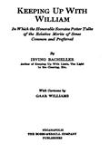 Keeping Up with William / In which the Honorable Socrates Potter Talks of the Relative / Merits of Sense Common and Preferred