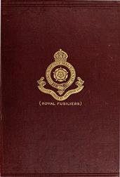 The War History of the 4th Battalion The London Regiment (Royal Fusiliers) 1914-1919