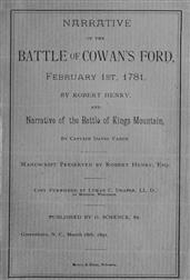 Narrative of the Battle of Cowan`s Ford, February 1st, 1781