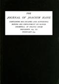 The Journal of Joachim Hane / containing his escapes and sufferings during his employment / by Oliver Cromwell in France from November 1653 to February / 1654