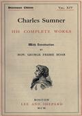Charles Sumner; his complete works, volume 14 (of 20)