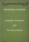 Brigadier Frederick, The Dean`s Watch