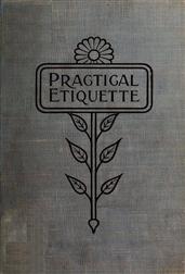 Practical Etiquette