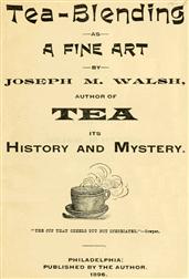 Tea-Blending as a Fine Art
