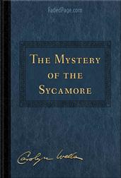 The Mystery of the Sycamore