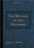 The Mystery of the Sycamore