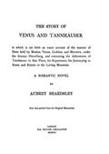 The Story of Venus and Tannhauser / A Romantic Novel