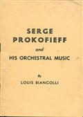 Serge Prokofieff and his Orchestral Music