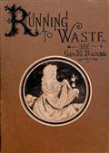 Running To Waste / The Story of a Tomboy