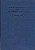 Indian Creek Massacre and Captivity of Hall Girls