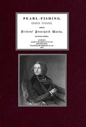 Pearl-Fishing; Choice Stories from Dickens` Household Words; Second Series